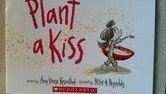 Plant a Kiss