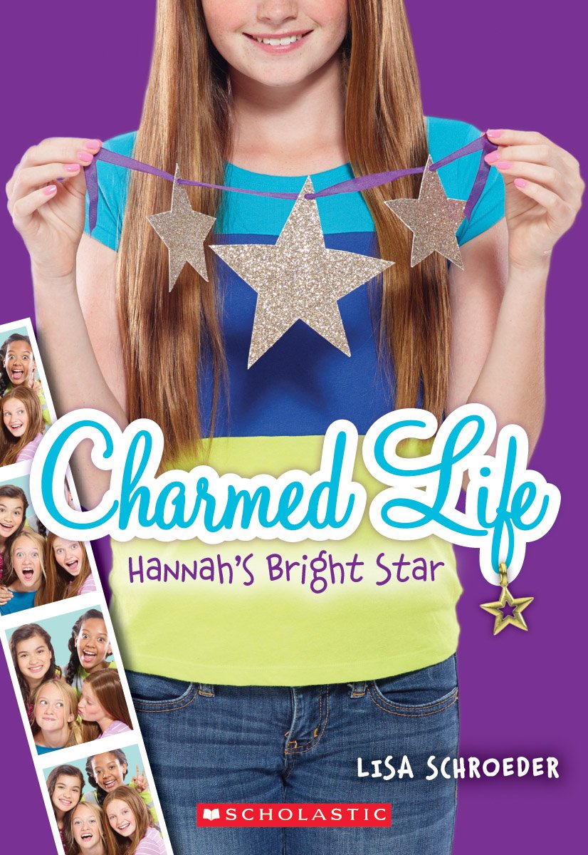 Hannah's Bright Star (Charmed Life #4) (4)