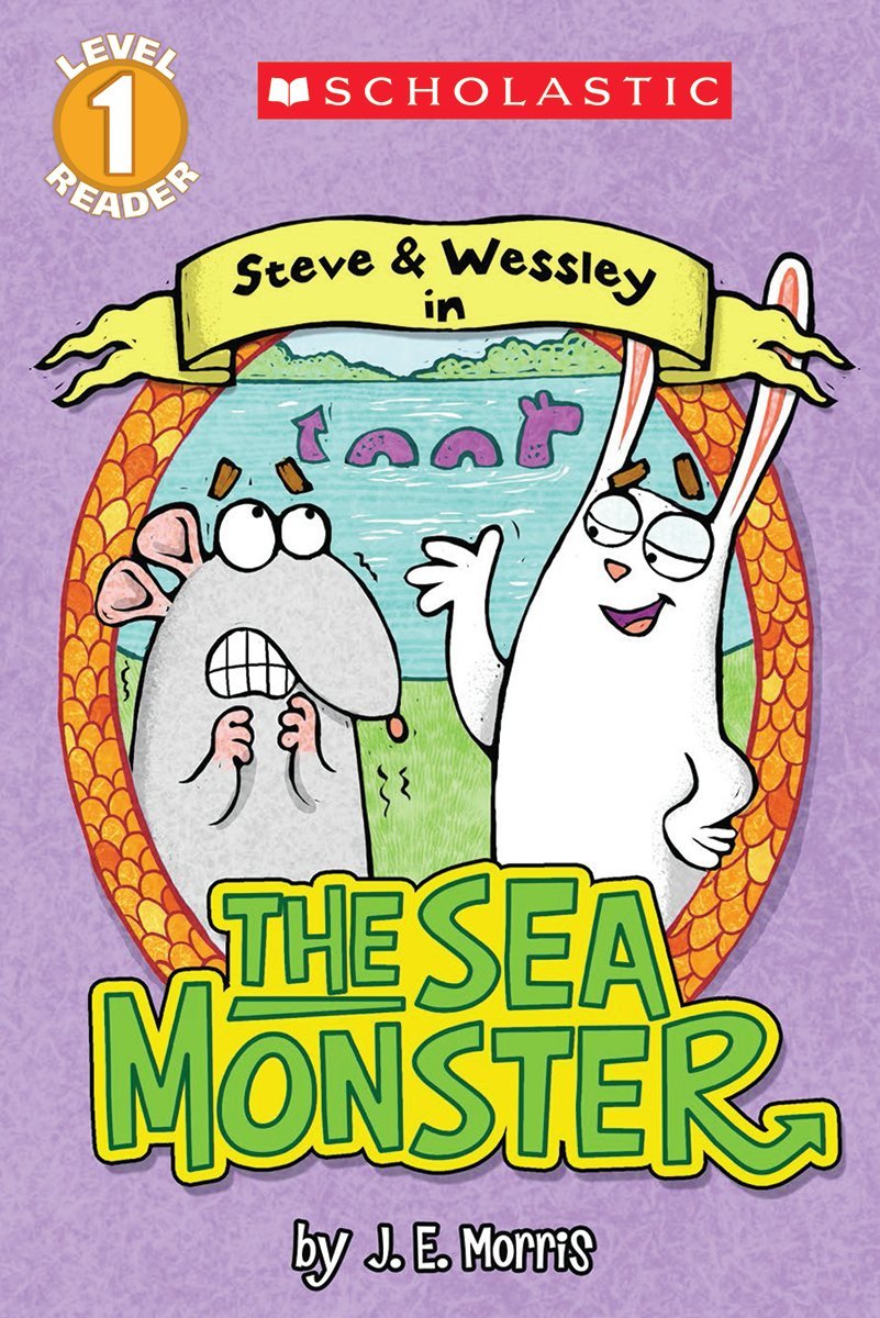 Scholastic Reader Level 1: The Sea Monster: A Steve and Wessley Reader