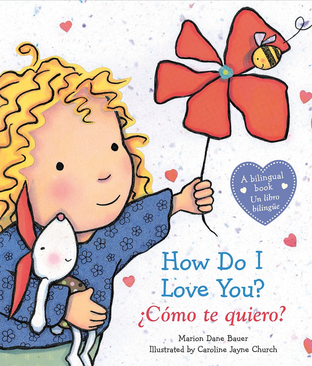 How Do I Love You? / ¿Cómo te quiero?