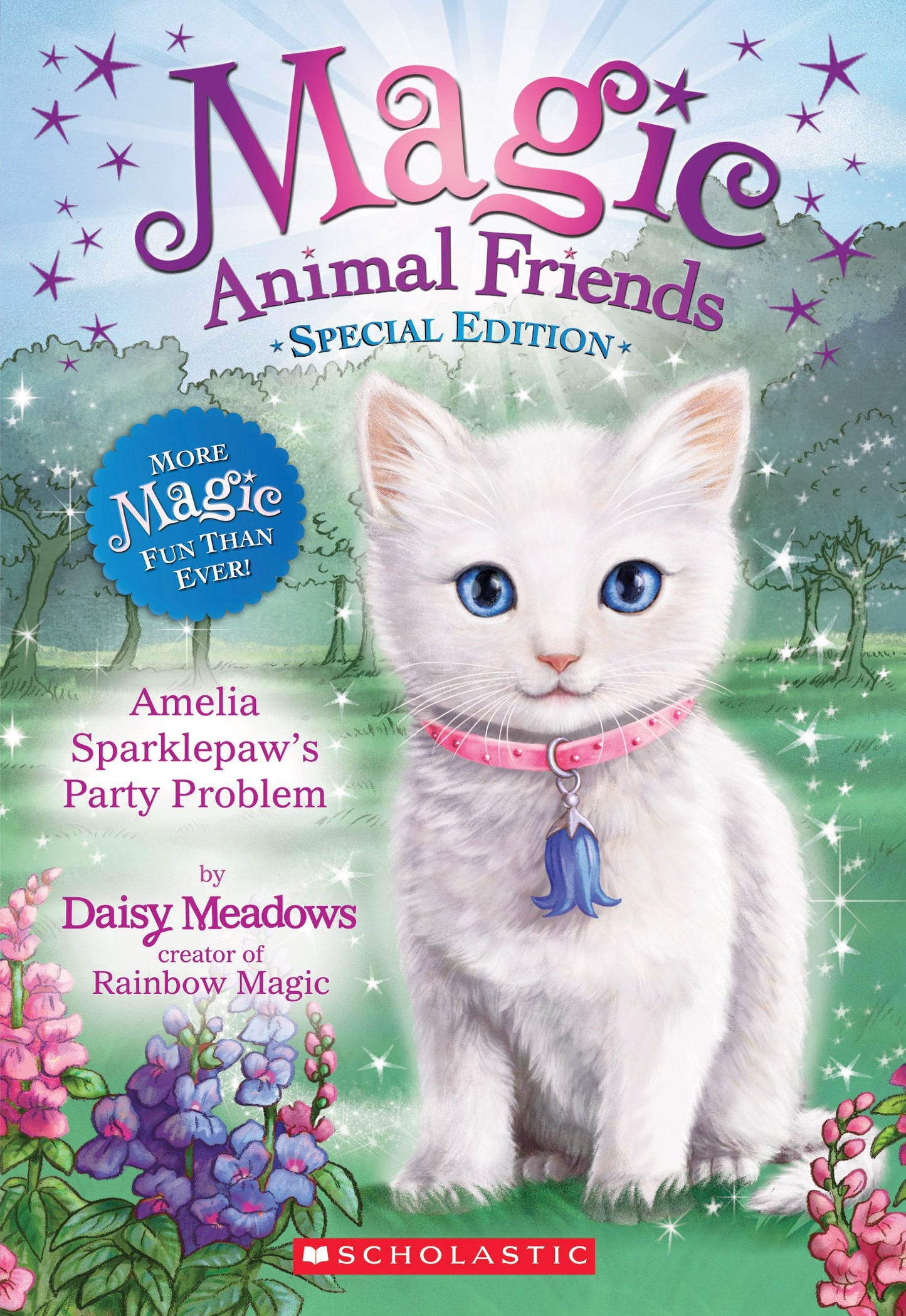 Amelia Sparklepaw's Party Problem (Magic Animal Friends: Special Edition)