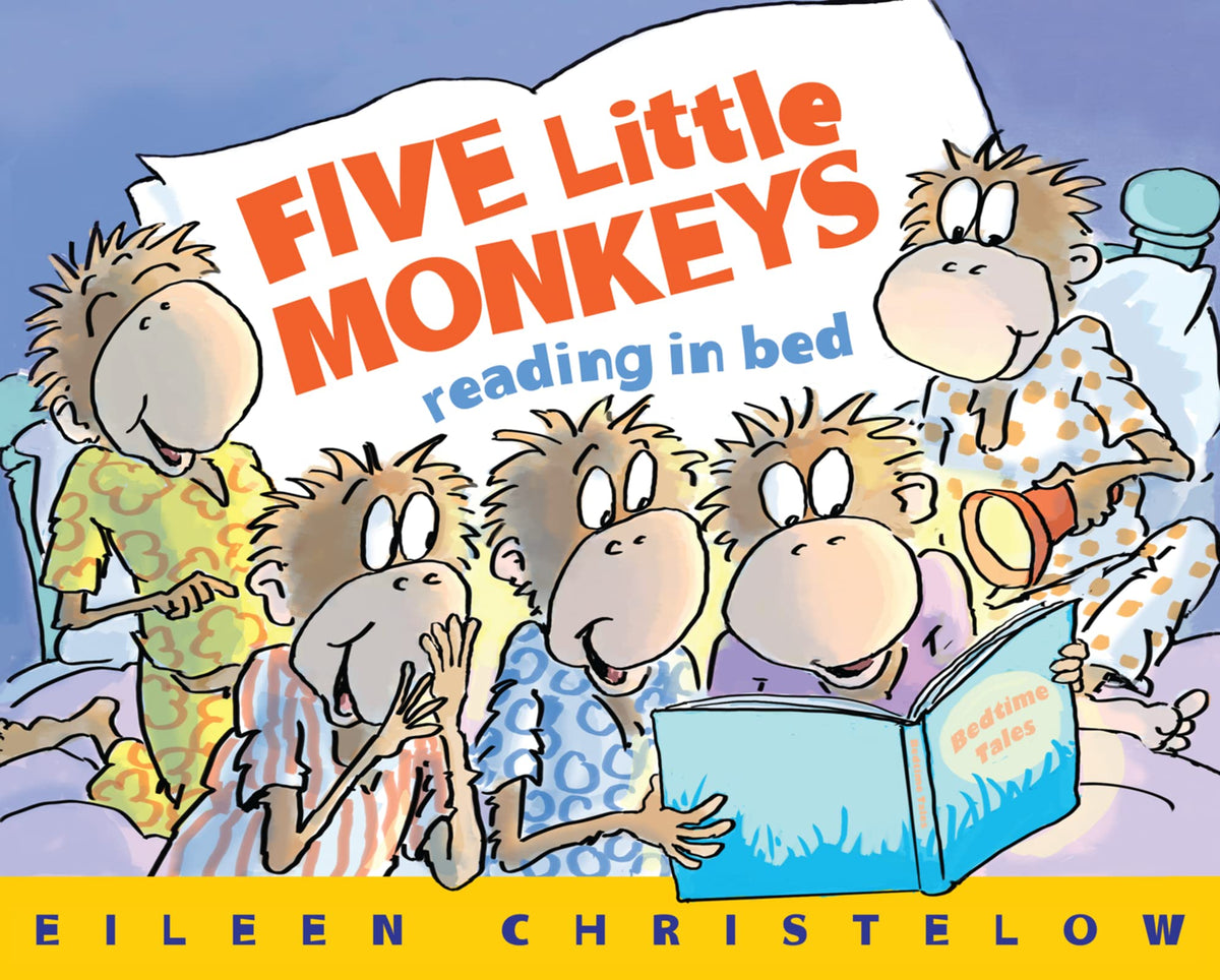 Five Little Monkeys Reading in Bed (A Five Little Monkeys Story)