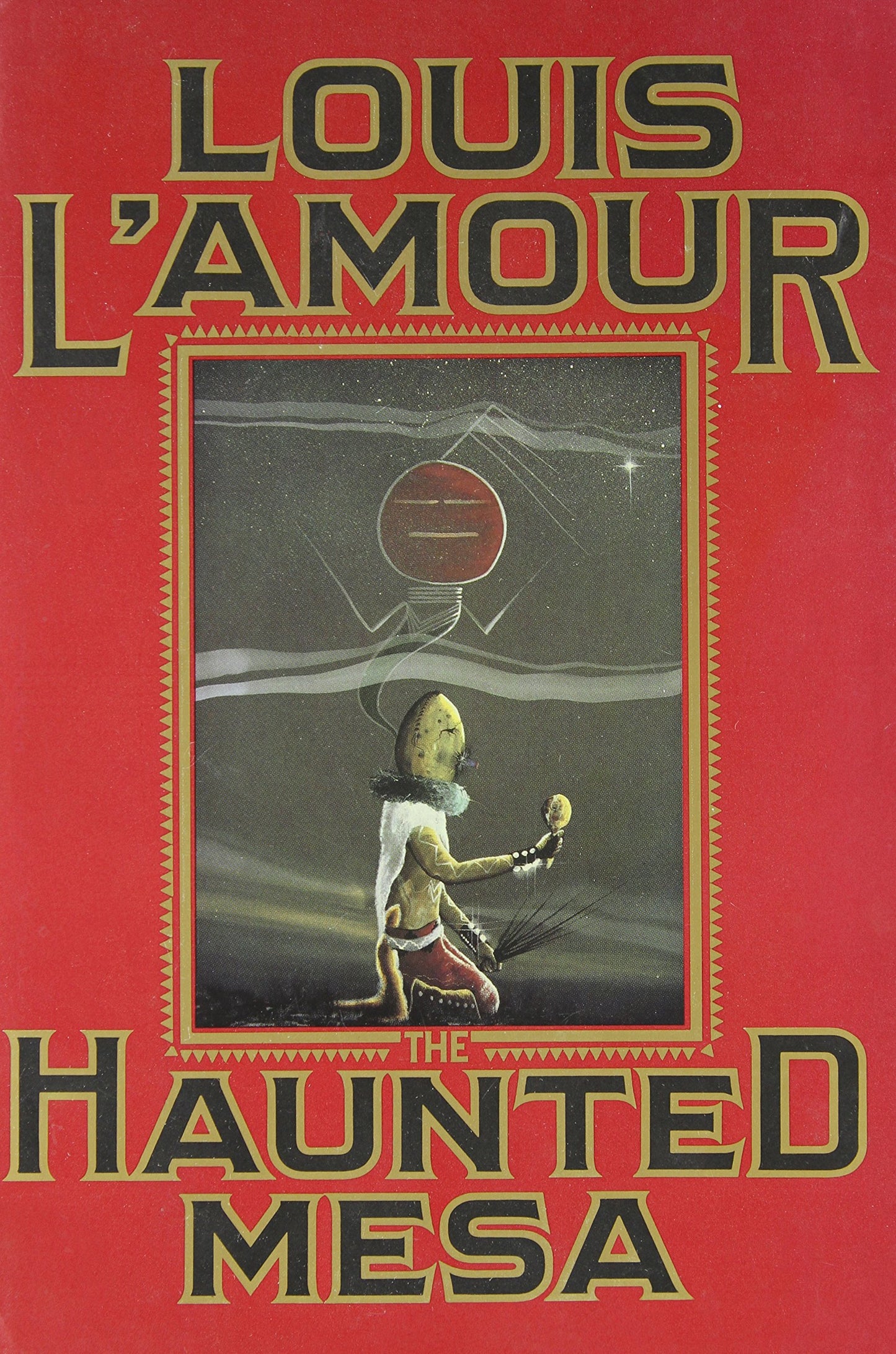 The Haunted Mesa