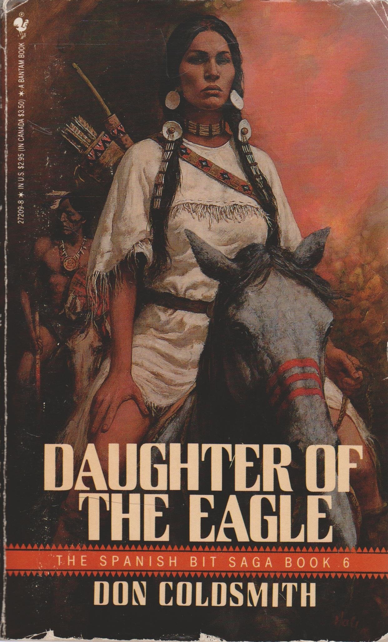 Daughter of the Eagle (The Spanish Bit Saga Book 6)