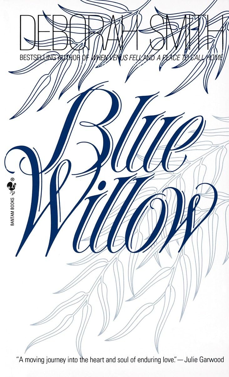 Blue Willow: A Novel