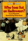 WHO GOES OUT ON HALLOWEEN? (Bank Street Level 3*)