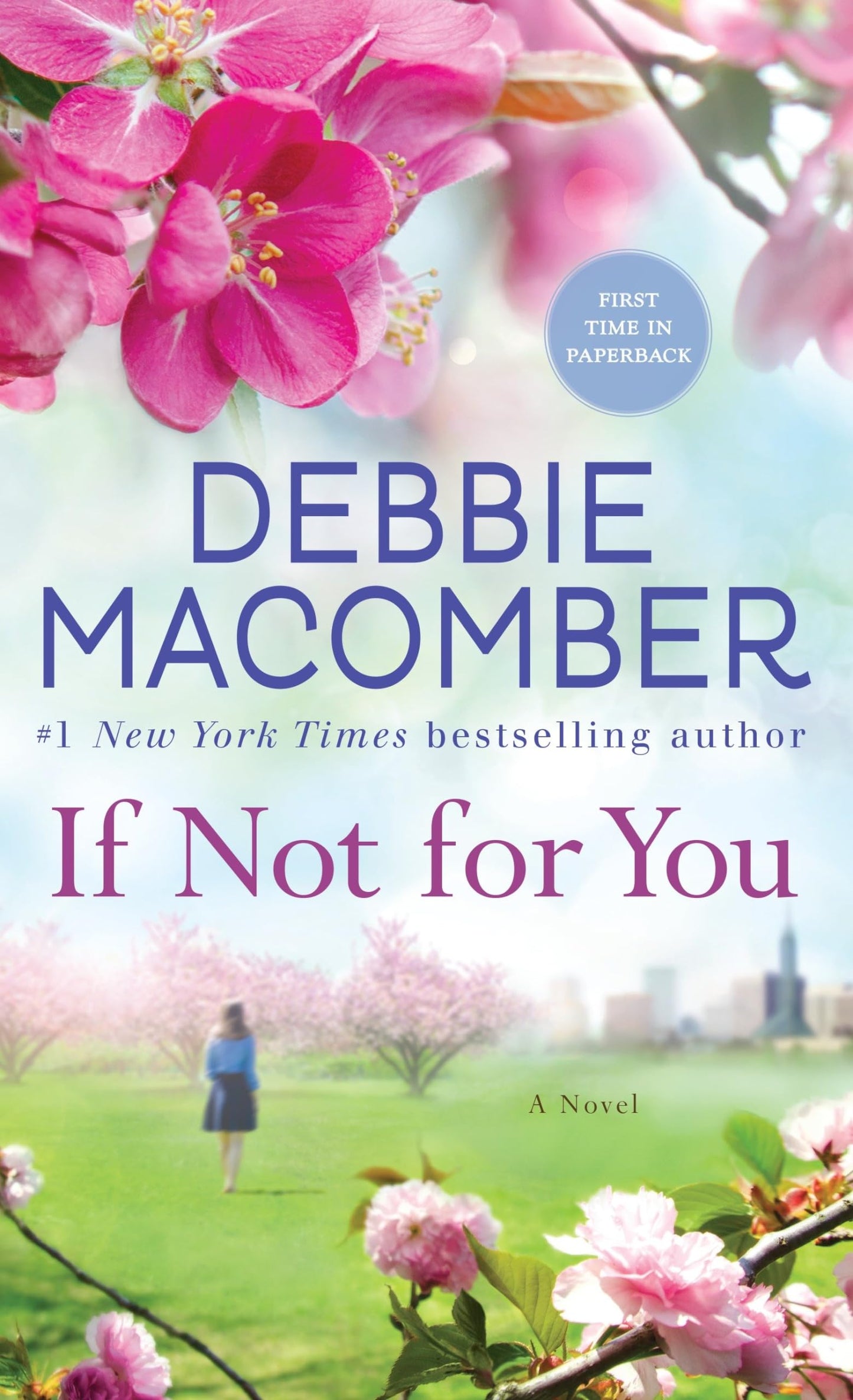IF NOT FOR YOU: A NOVEL