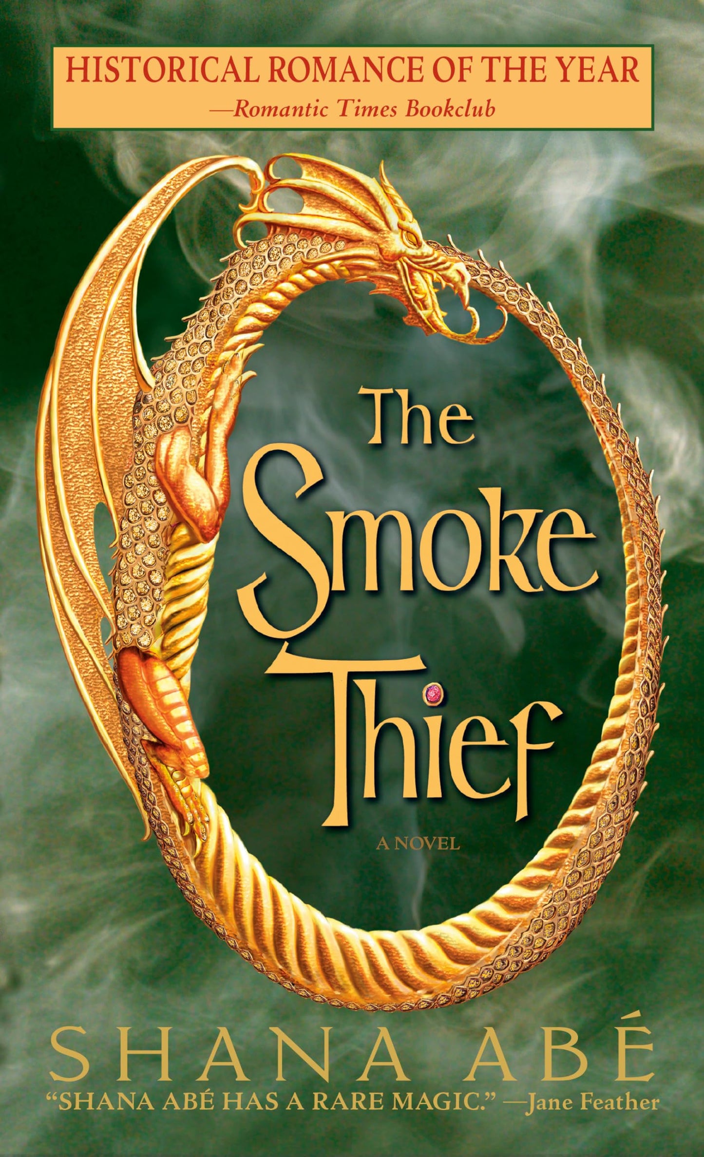 THE SMOKE THIEF (THE DRAKON, BOO
