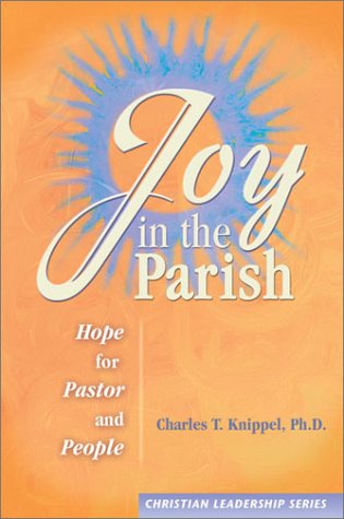 Joy in the Parish (Christian Leadership)