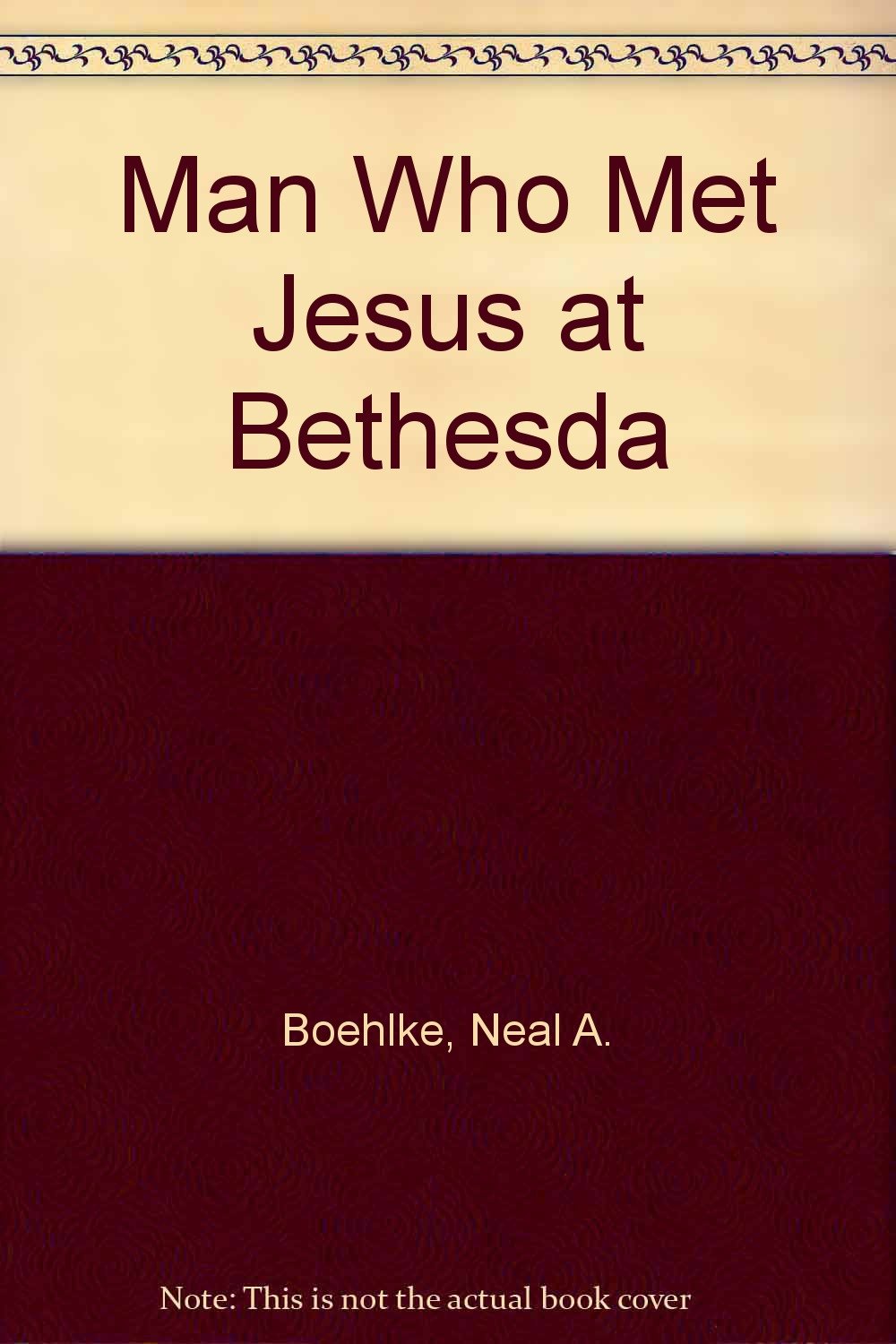 Man Who Met Jesus at Bethesda