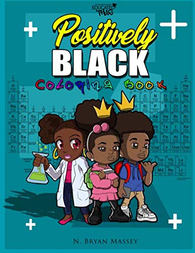 Positively Black: Coloring Book