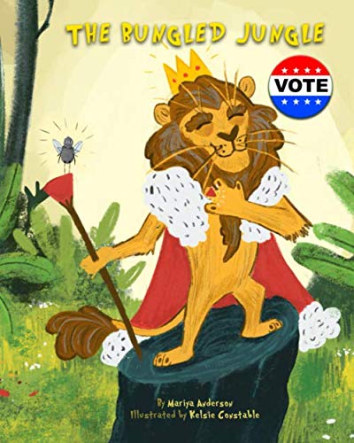 The Bungled Jungle Vote (Democracy & Voting for Kids)