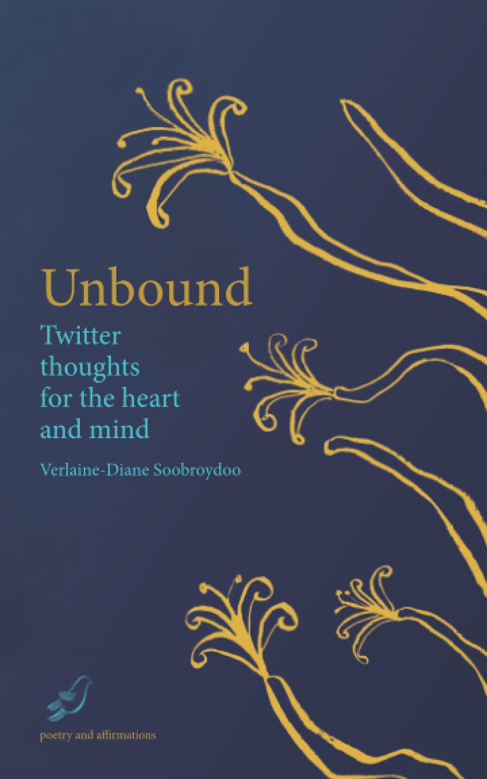 Unbound: Twitter thoughts for the heart and mind