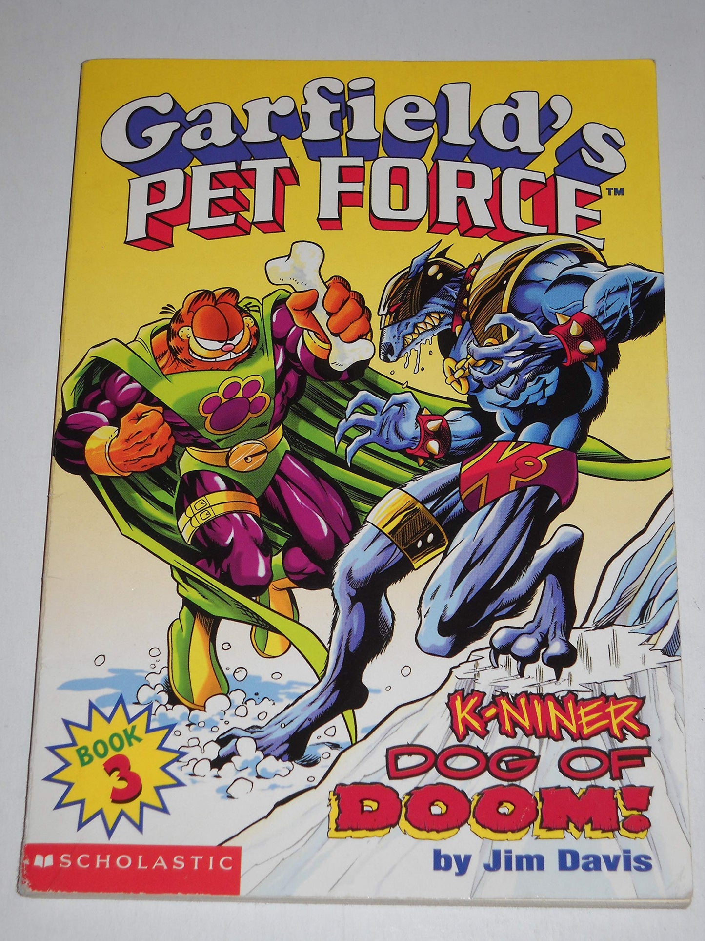 K-Niner Dog of Doom (Garfield's Pet Force, Book 3)