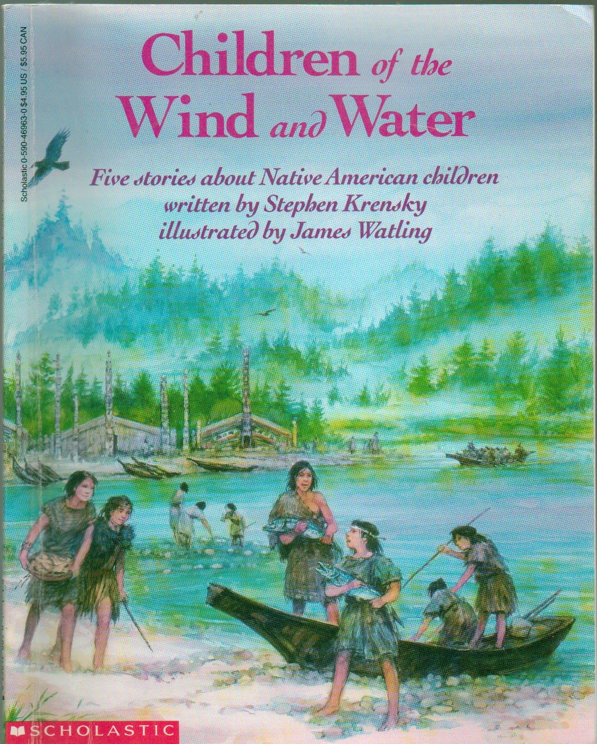 Children of the Wind and Water: Five Stories About Native American Children