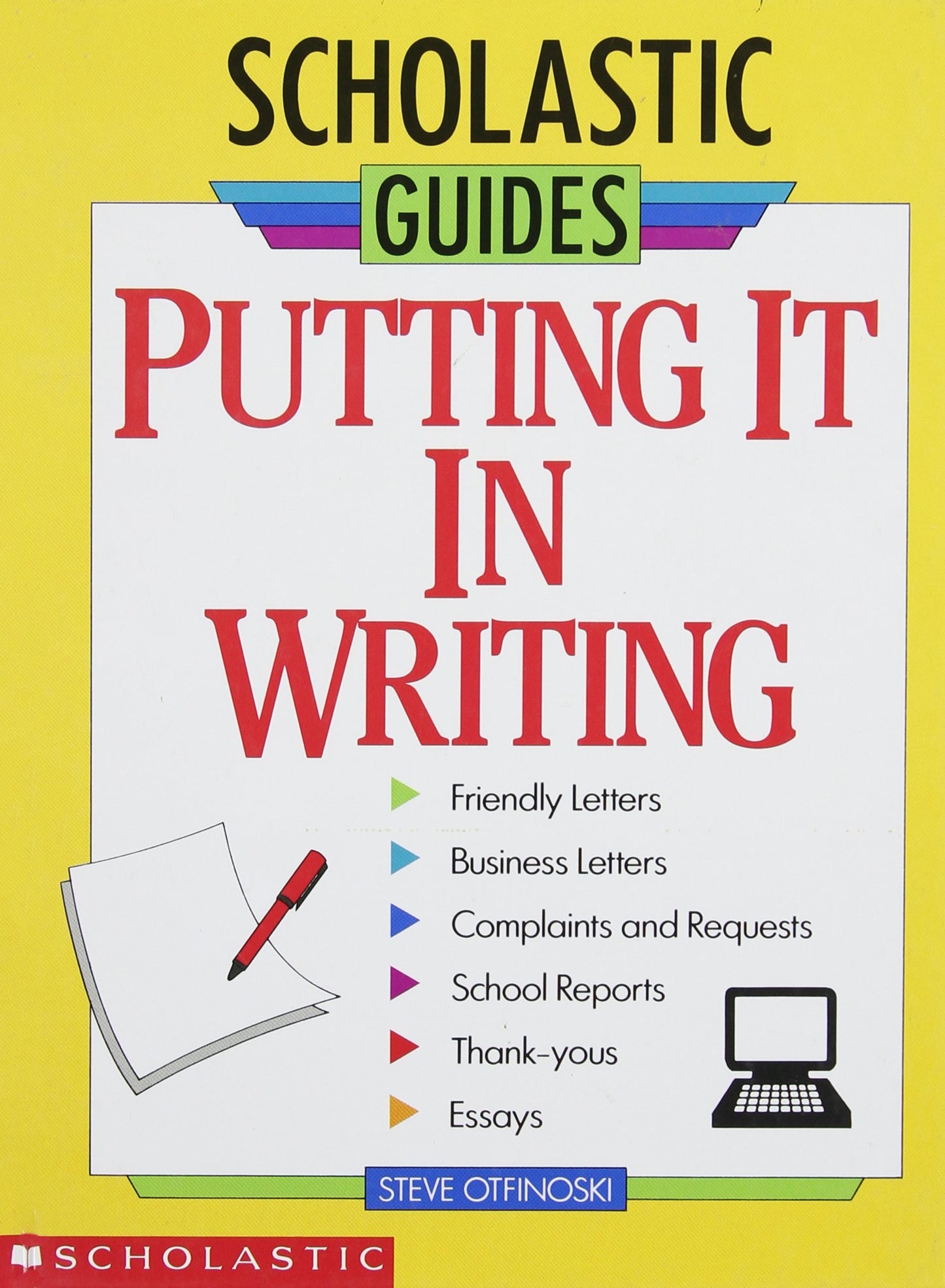 Putting It in Writing (Scholastic Guides)