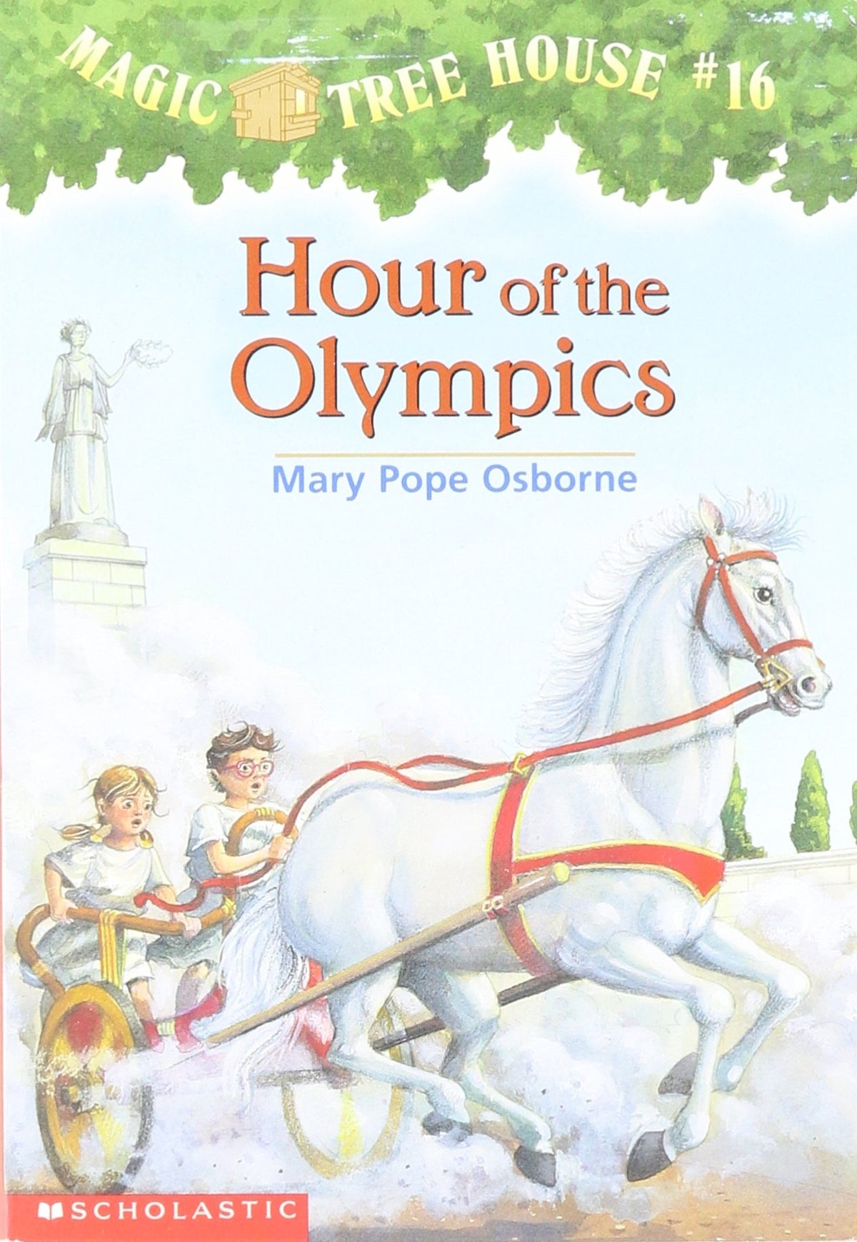 Magic Tree House 16: Hours of the Olympics