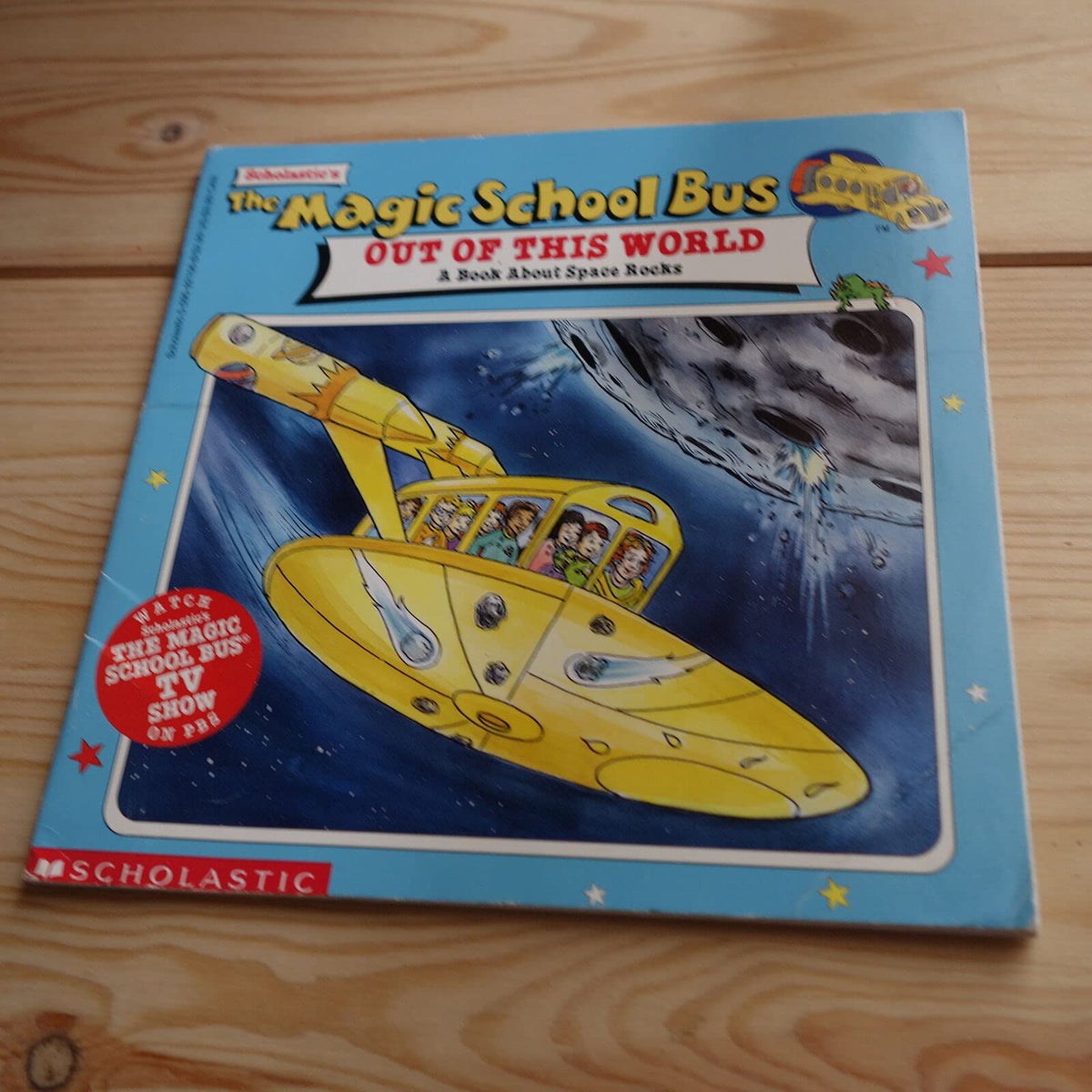 The Magic School Bus Out Of This World: A Book About Space Rocks