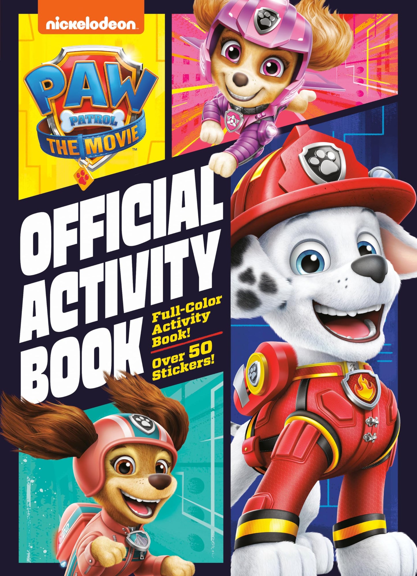 PAW Patrol: The Movie: Official Activity Book (PAW Patrol)