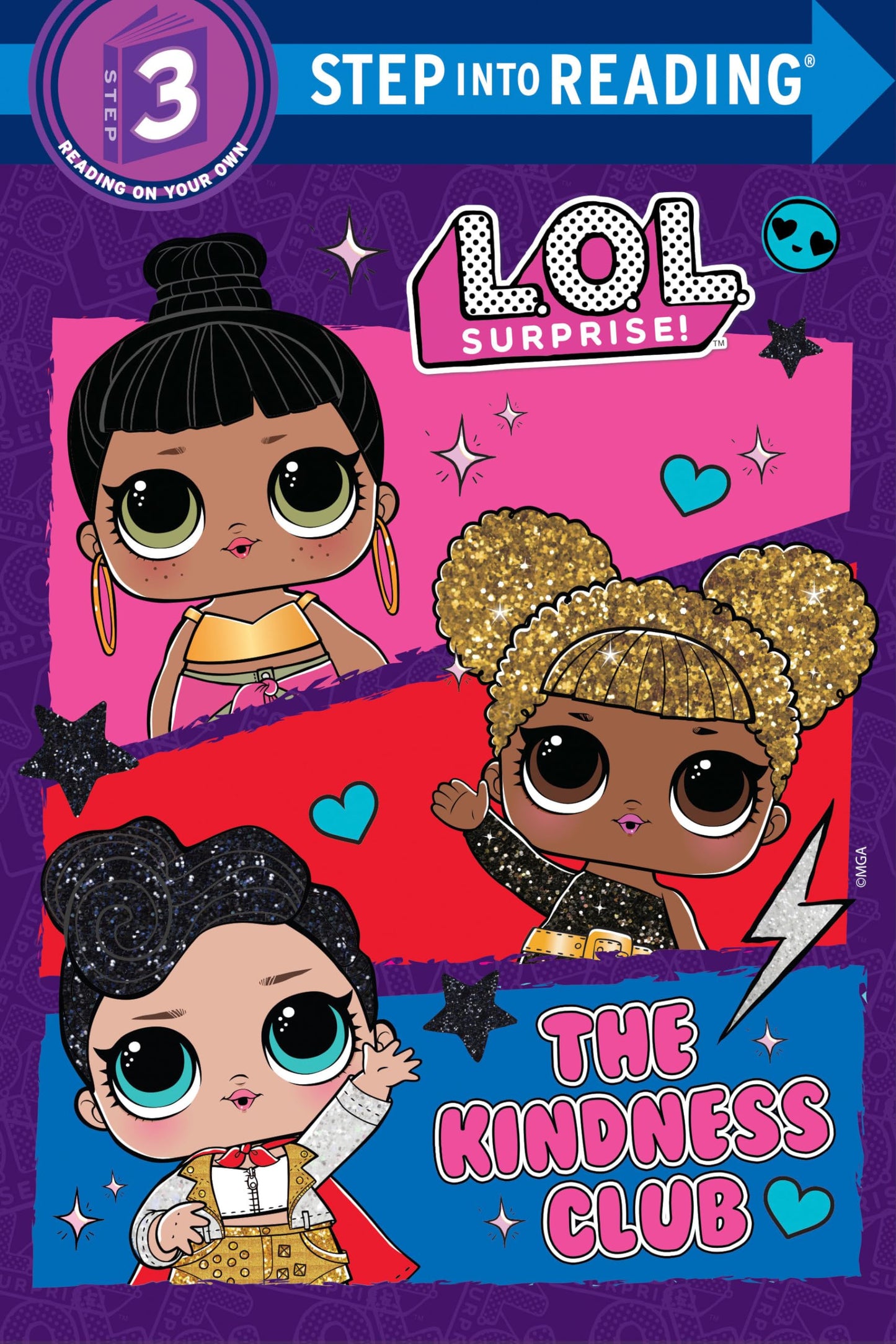 The Kindness Club (L.O.L. Surprise!) (Step into Reading)