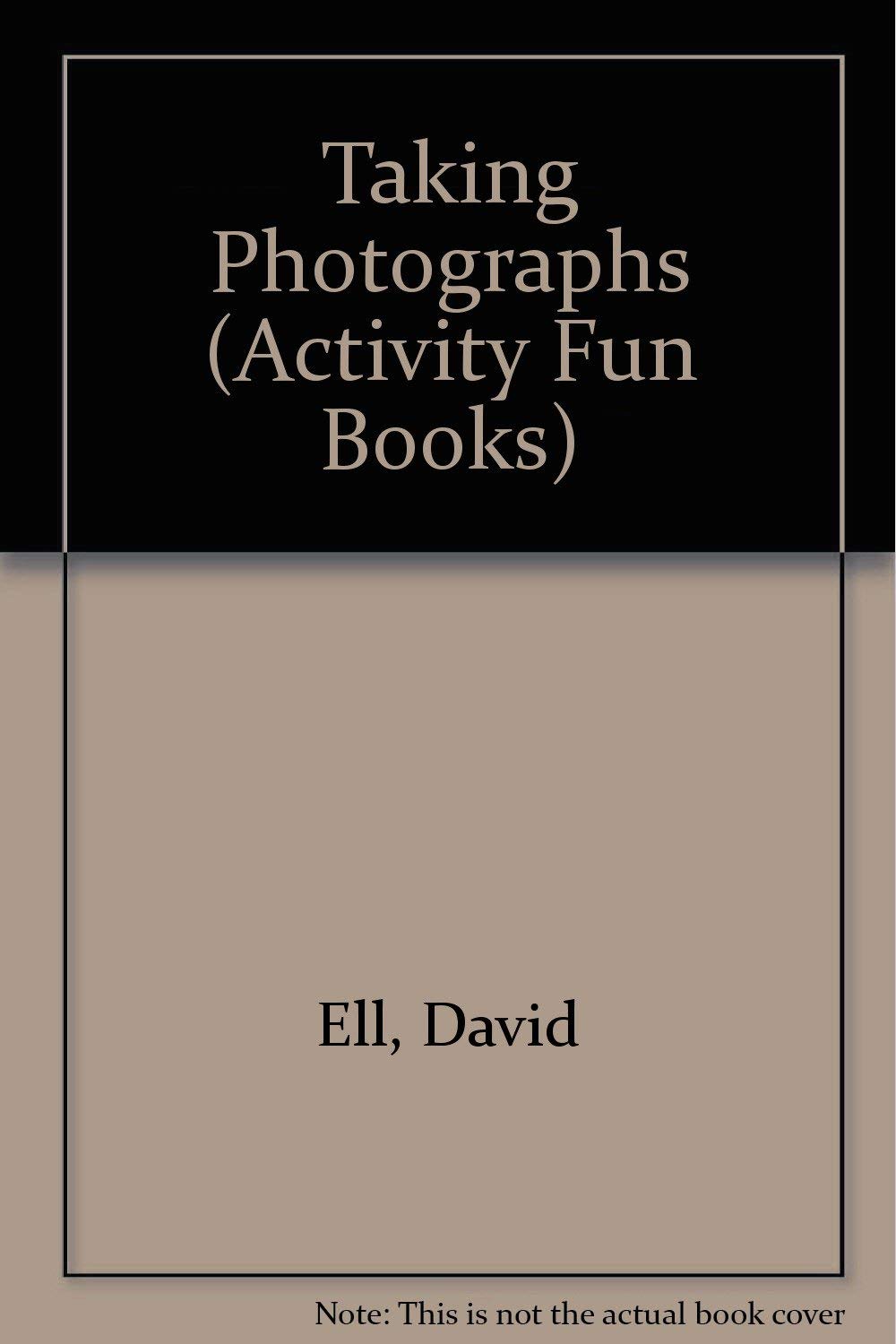 Taking Photographs (Activity Fun Bks.)