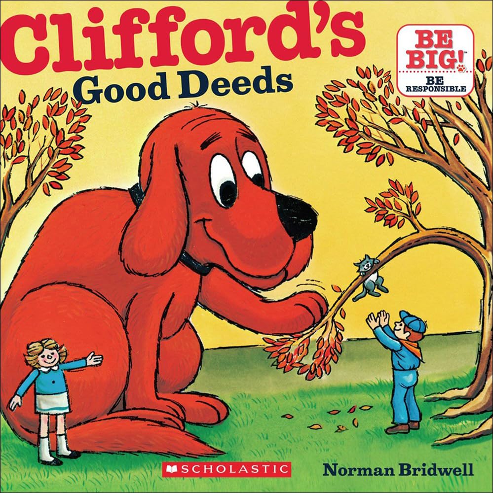 Clifford's Good Deeds (Clifford's Big Ideas)
