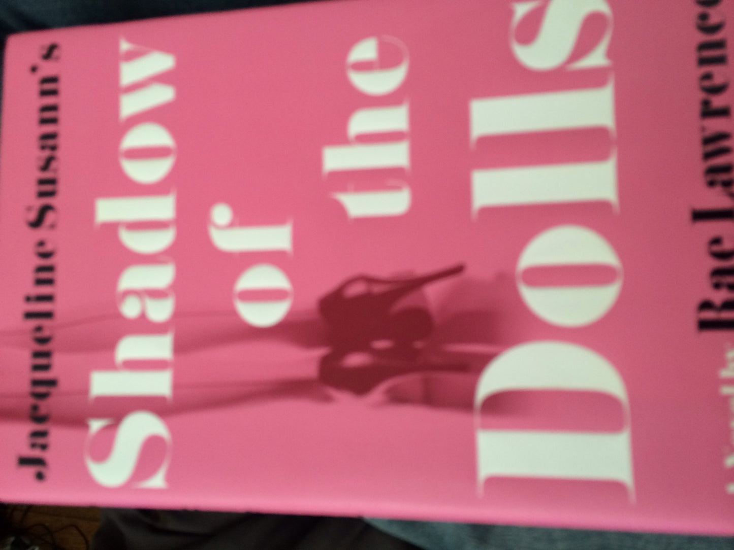 Jacqueline Susann's Shadow of the Dolls