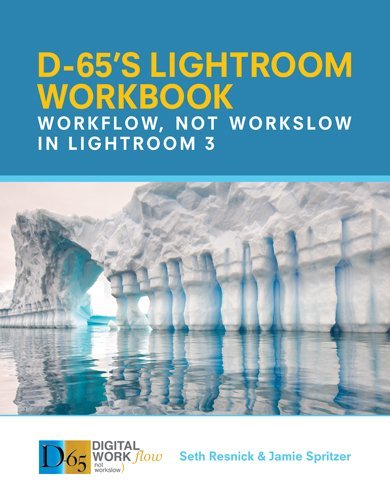 D65's Lightroom 3 Workbook