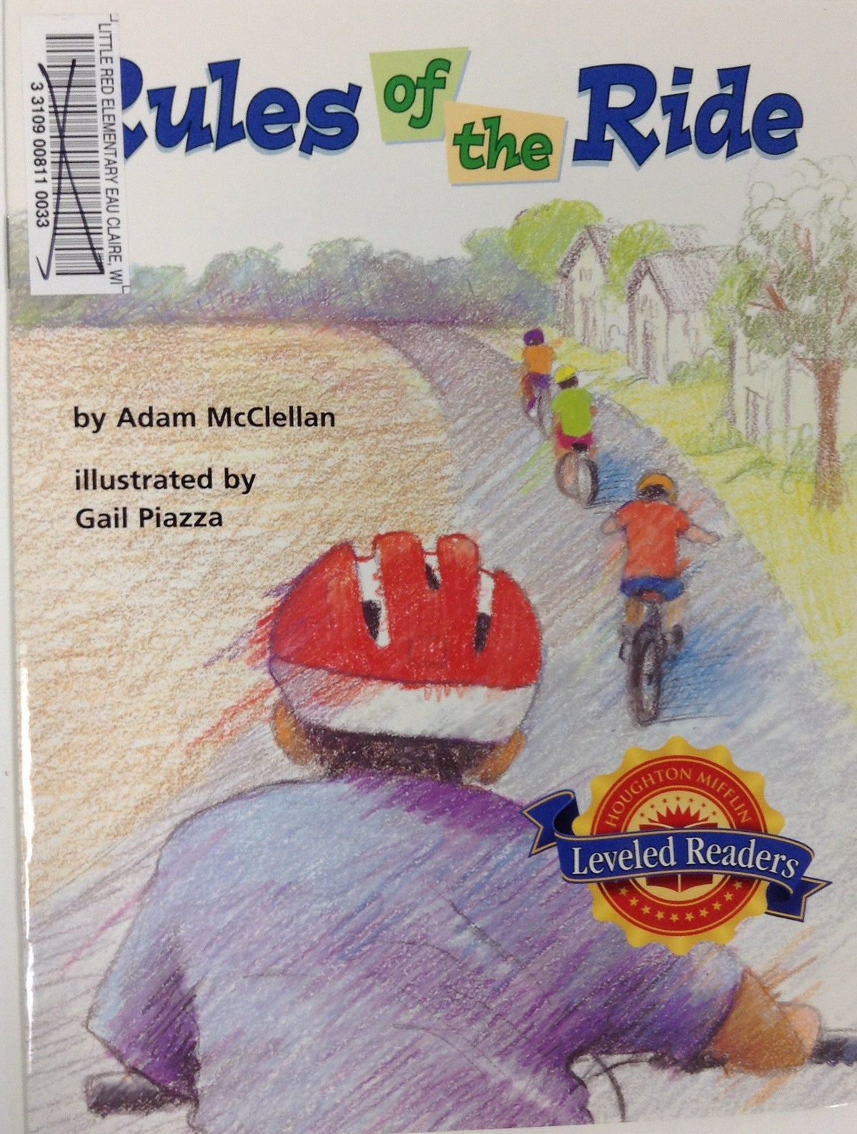 Rules of the Ride (Houghton-Mifflin Leveled Readers)