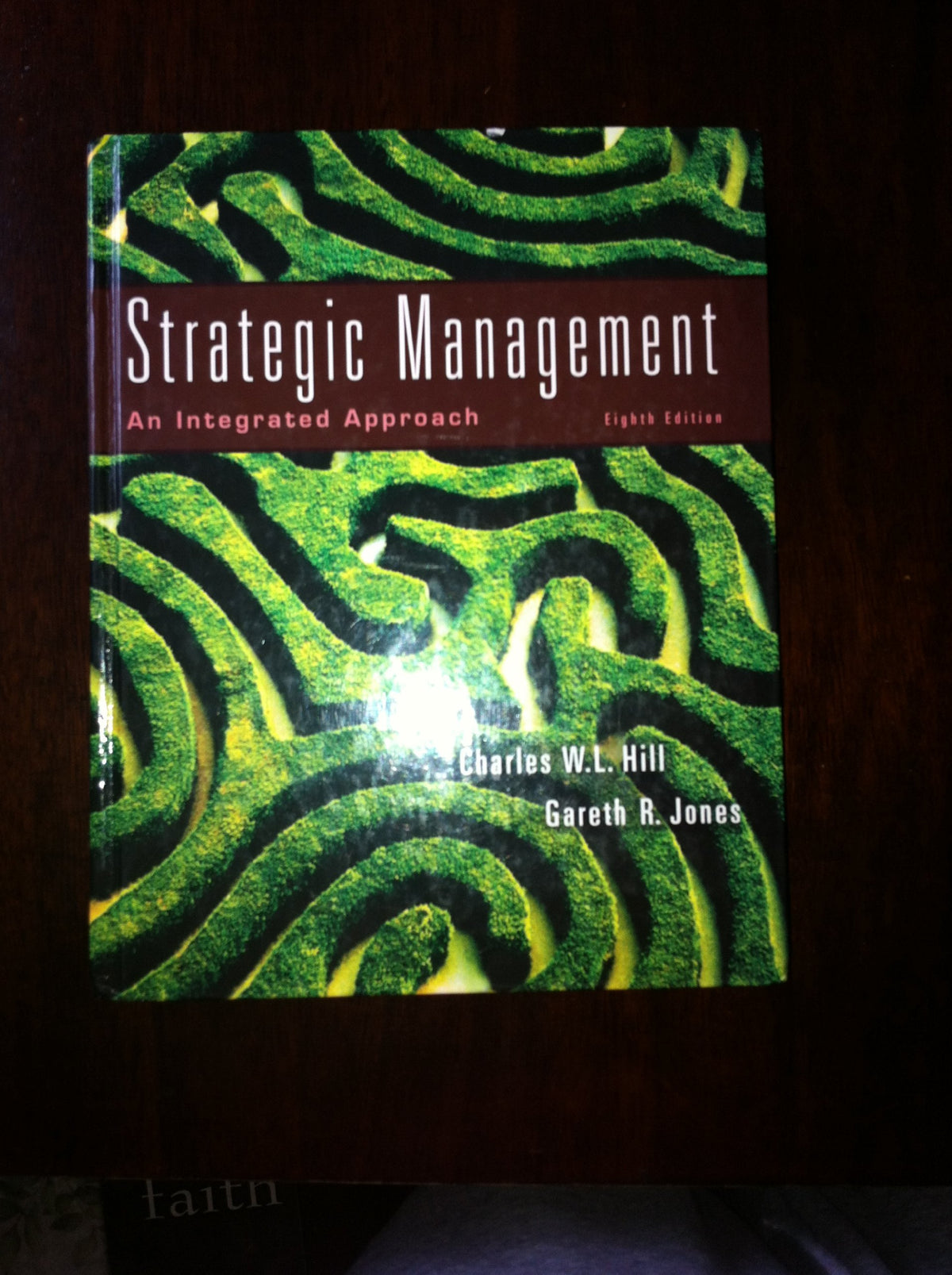 Strategic Management: An Integrated Approach