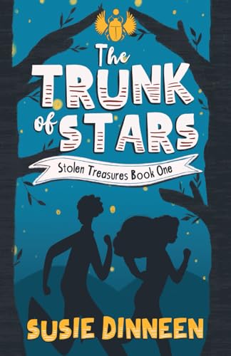 The Trunk of Stars (Stolen Treasures)