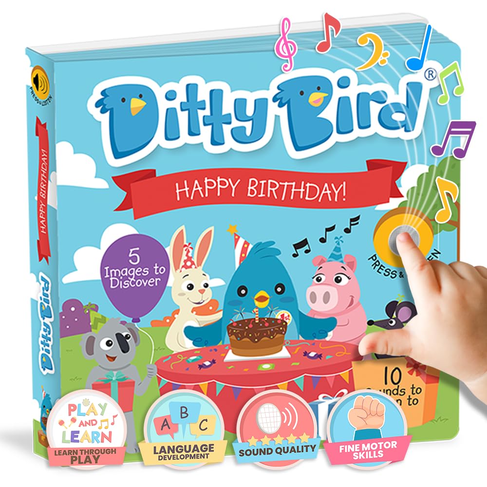 Ditty Bird | Happy Birthday book | Interactive Sound Book for toddlers 1- 3 | Musical Gift for baby 1 year old