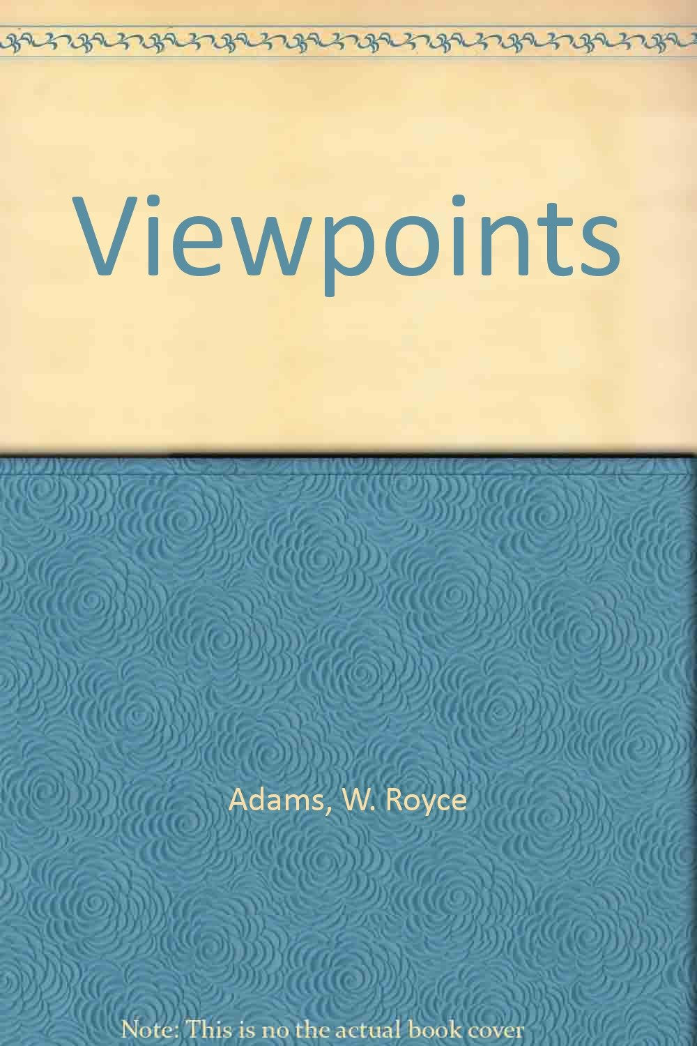 Viewpoints Selections Worth Thinking
