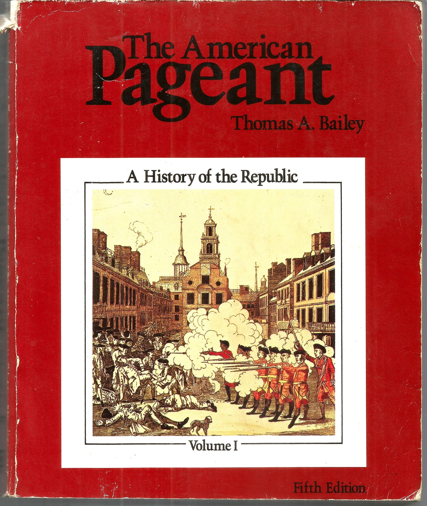 The American Pageant, Volume I