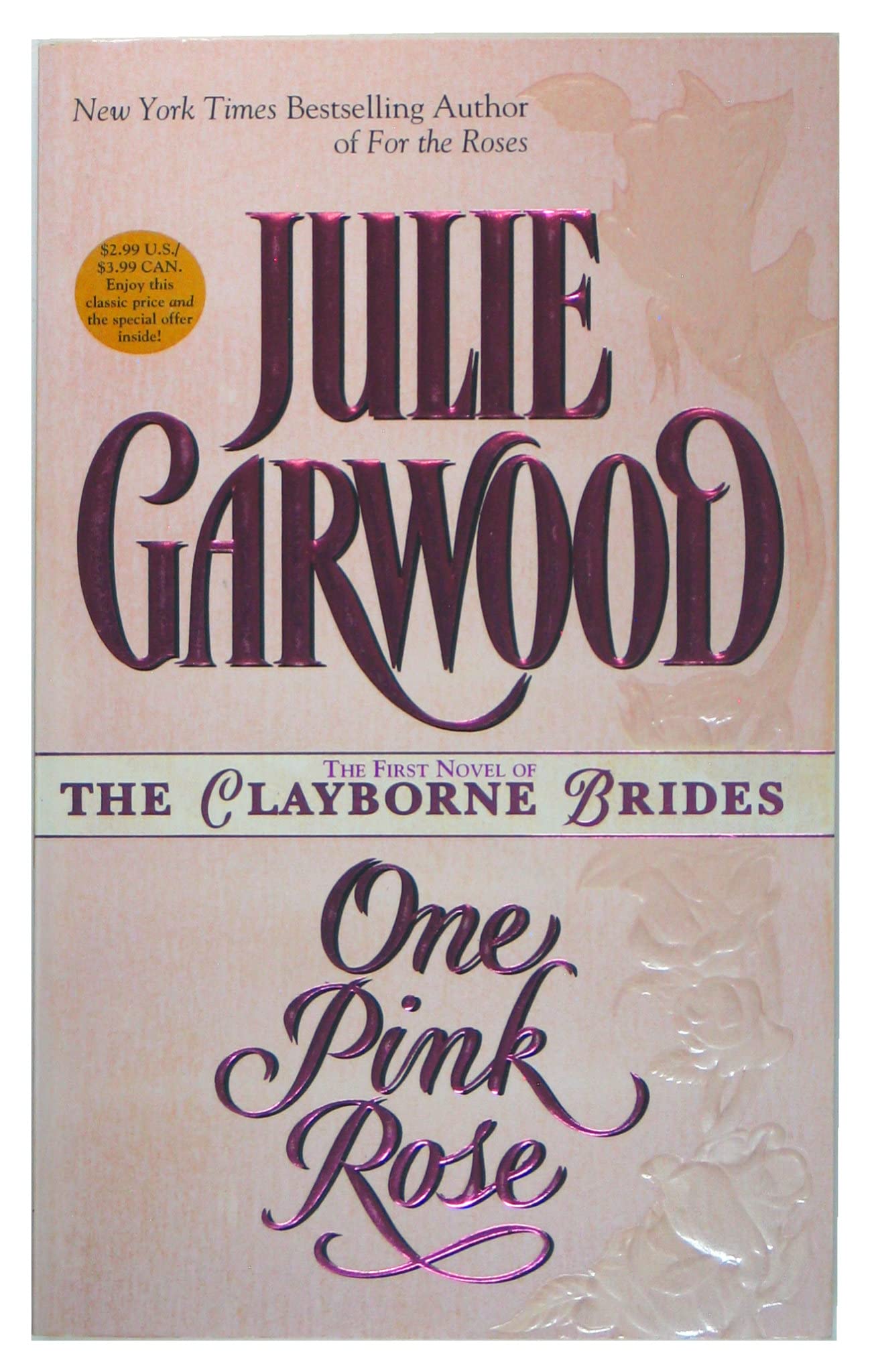 One Pink Rose (The Clayborne Bridges , No 1)