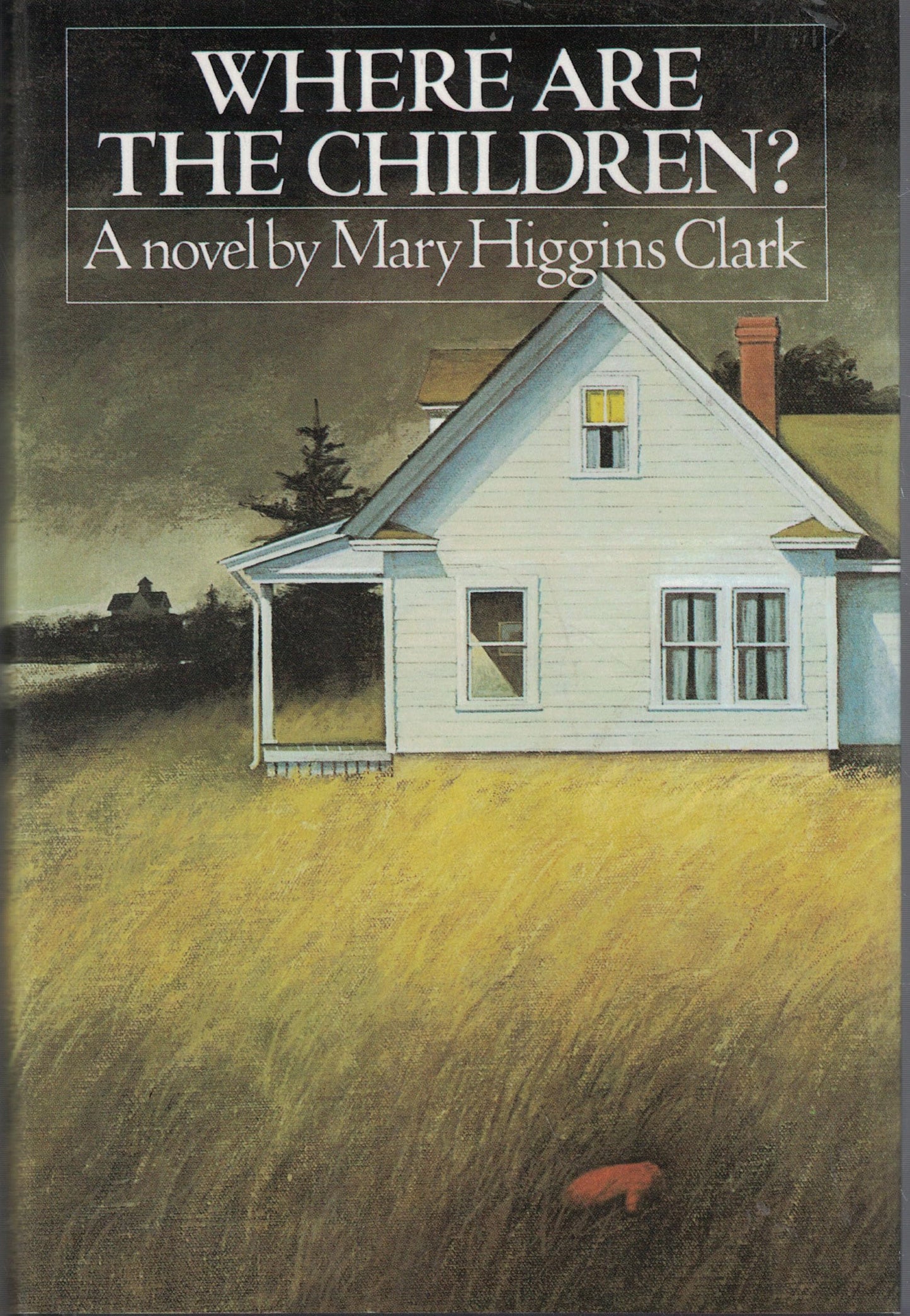 Where Are the Children? (Simon and Schuster Novel of Suspense)