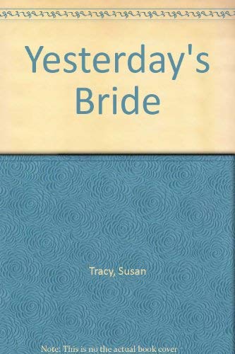 Yesterday's Bride