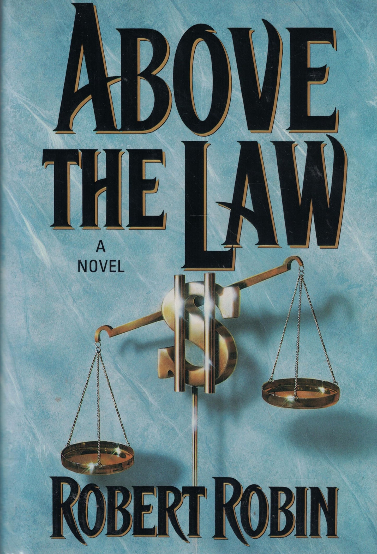 Above the Law