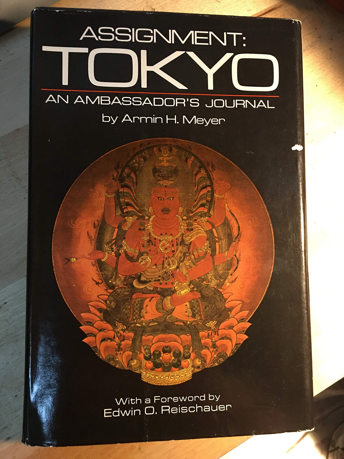 Assignment Tokyo: An ambassador's journal