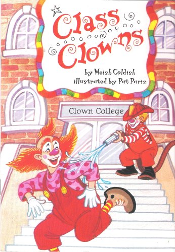 Class Clown (Leveled Reader, 73A - Easy)