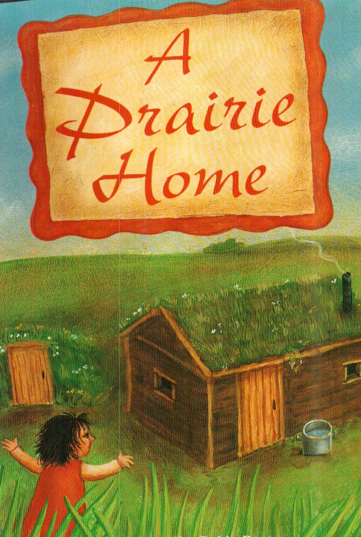 READING 2000 LEVELED READER 4.099A A PRAIRIE HOME