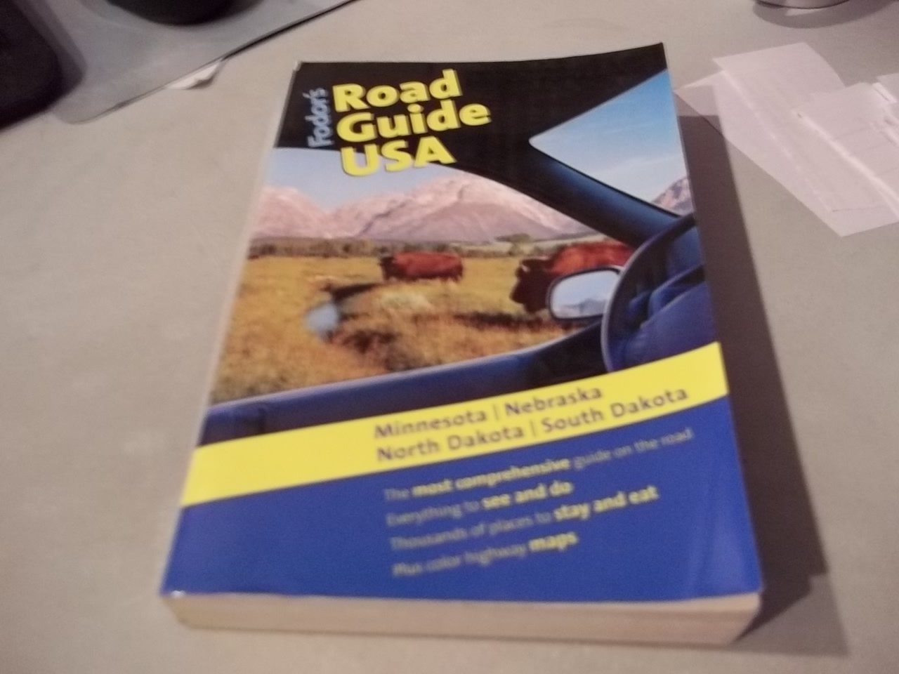 Fodor's Road Guide USA: Minnesota, Nebraska, North Dakota, South Dakota 1st Edition (Fodor's Road Guide USA, 1)