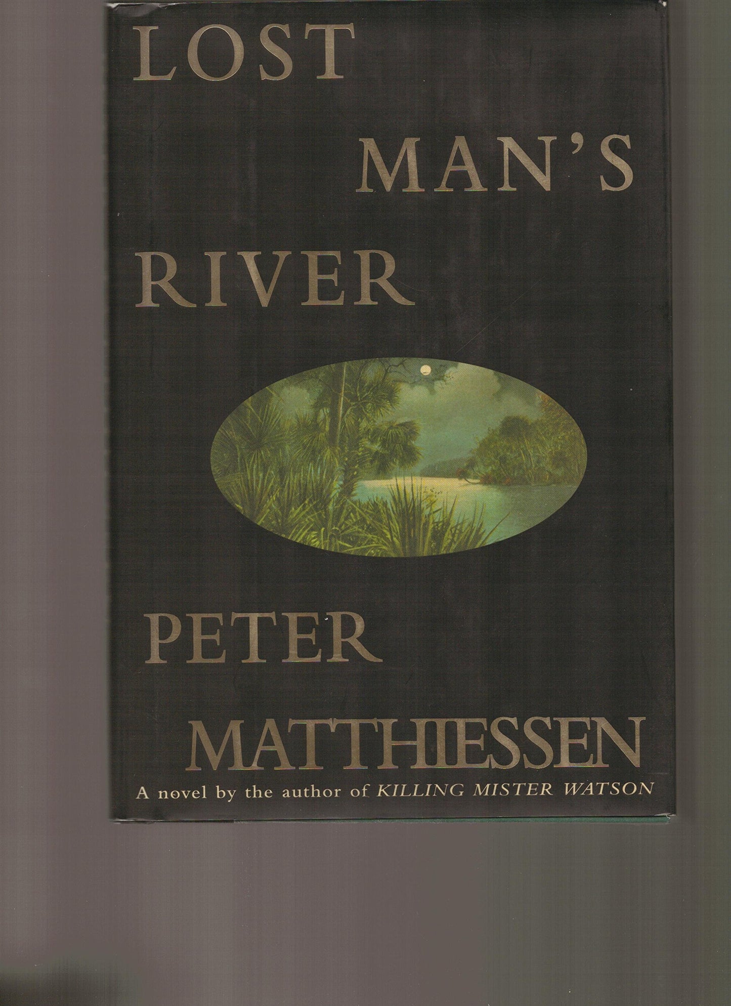 Lost Man's River: