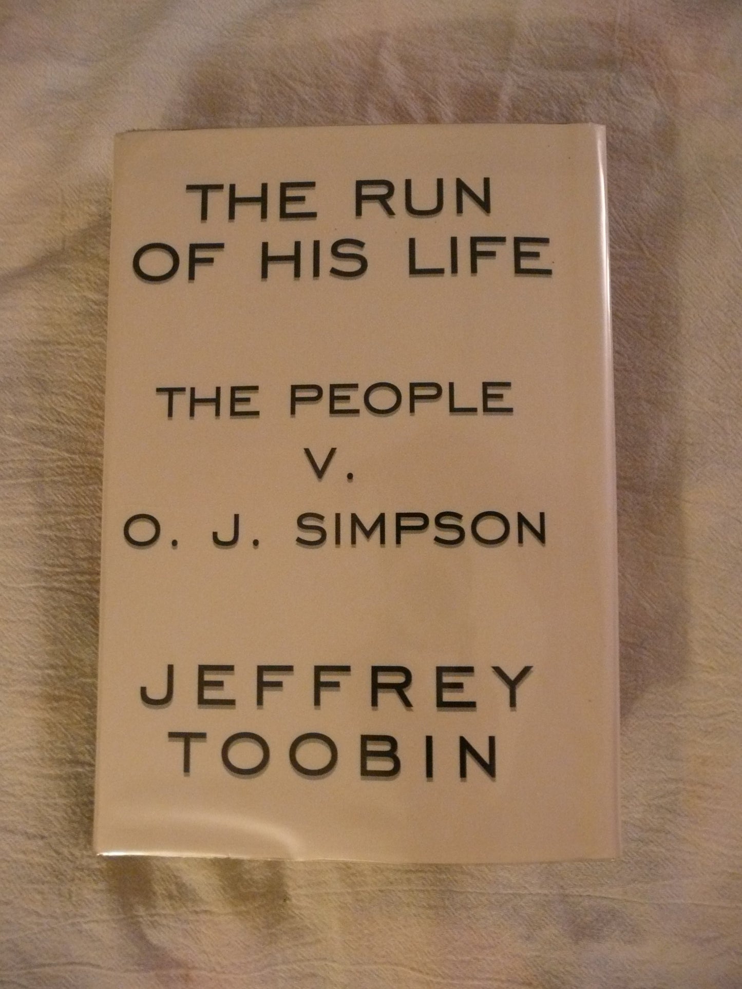 The Run of His Life: The People v. O.J. Simpson
