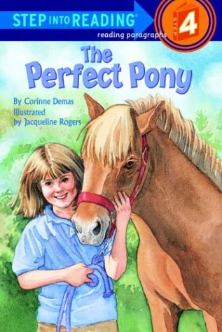 The Perfect Pony (Step-Into-Reading, Step 4) - 2369