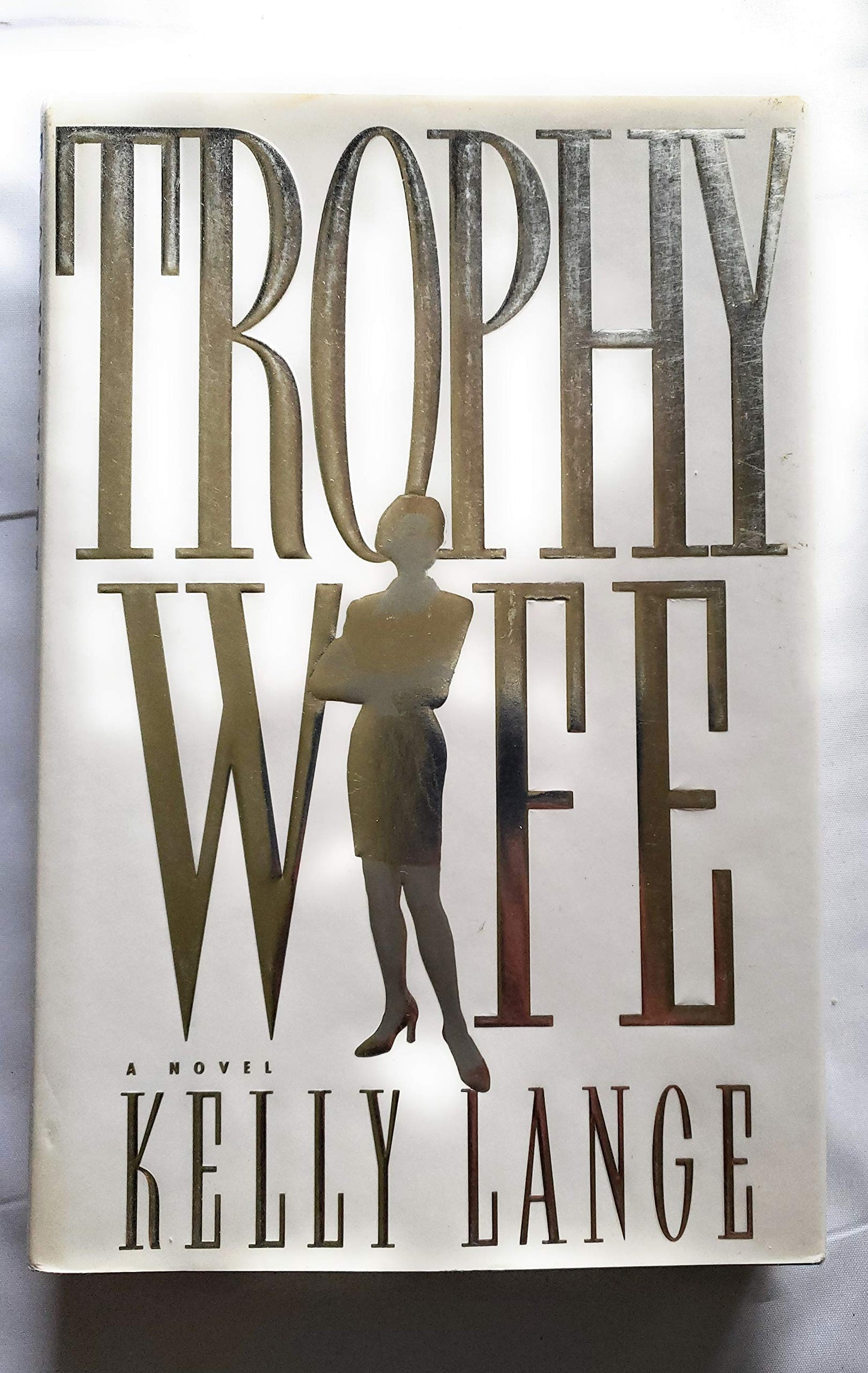 Trophy Wife