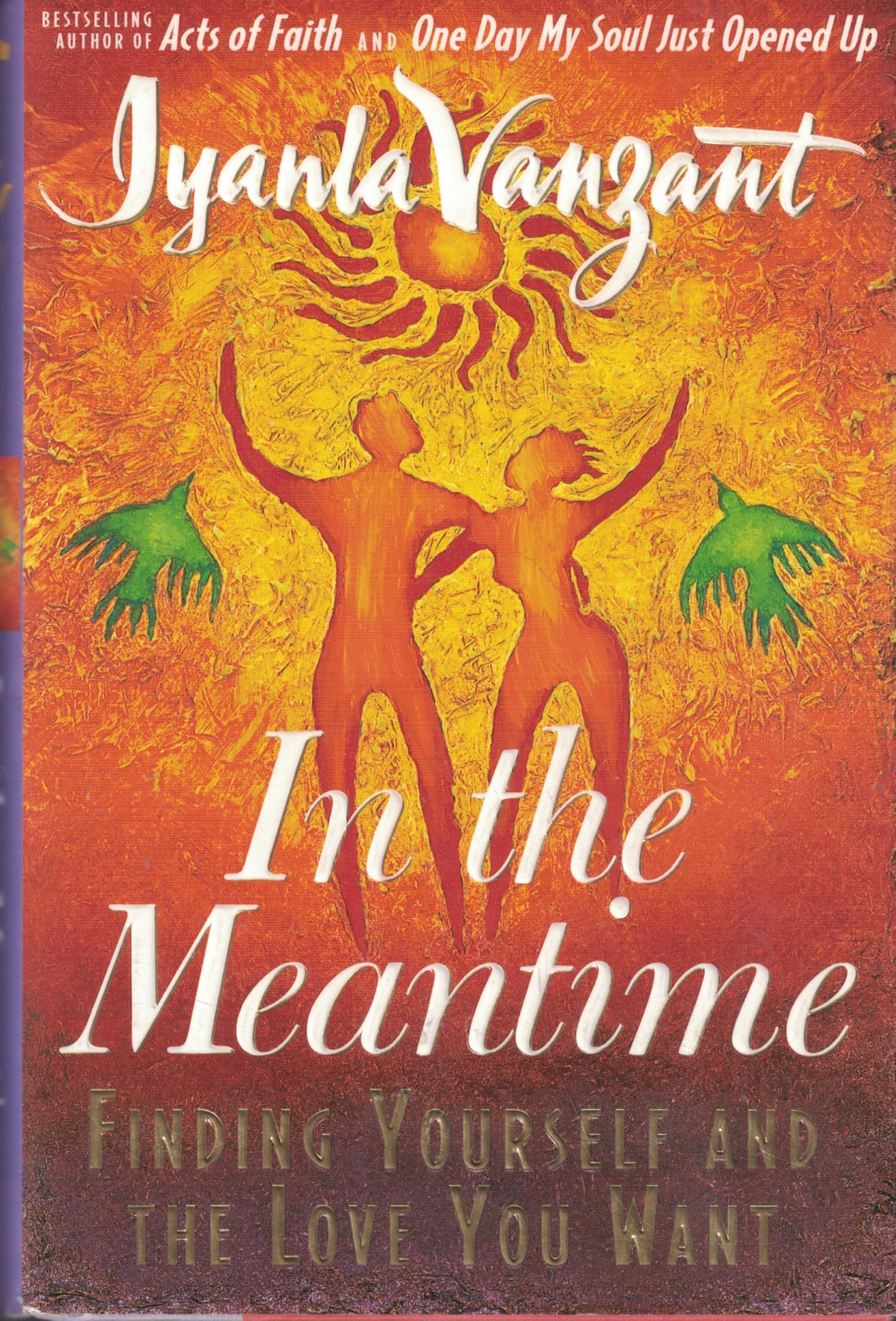 In the Meantime: Finding Yourself and the Love You Want