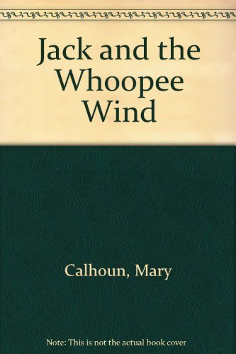Jack and the Whoopee Wind