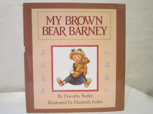 My Brown Bear Barney