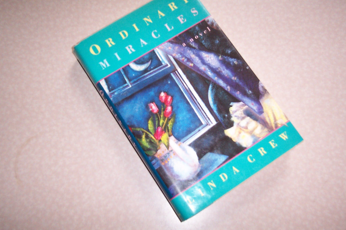 Ordinary Miracles: A Novel